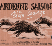 Brasserie Minne Ardenne Saison 75cl Brettanomyces saison Wild Sanglier